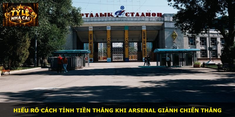 Hiểu rõ cách tính tiền thắng khi Arsenal giành chiến thắng